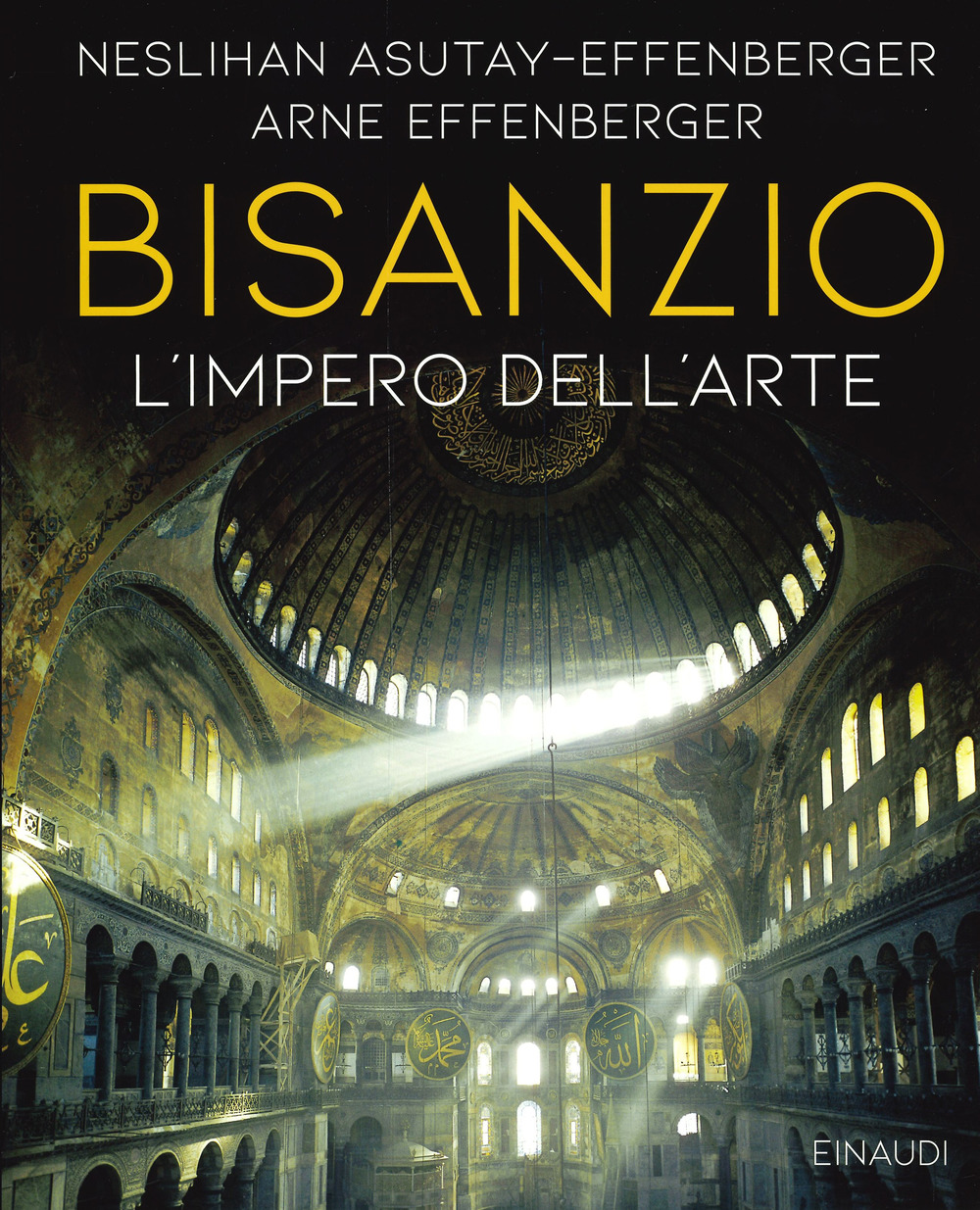 Bisanzio. L'universo dell'arte