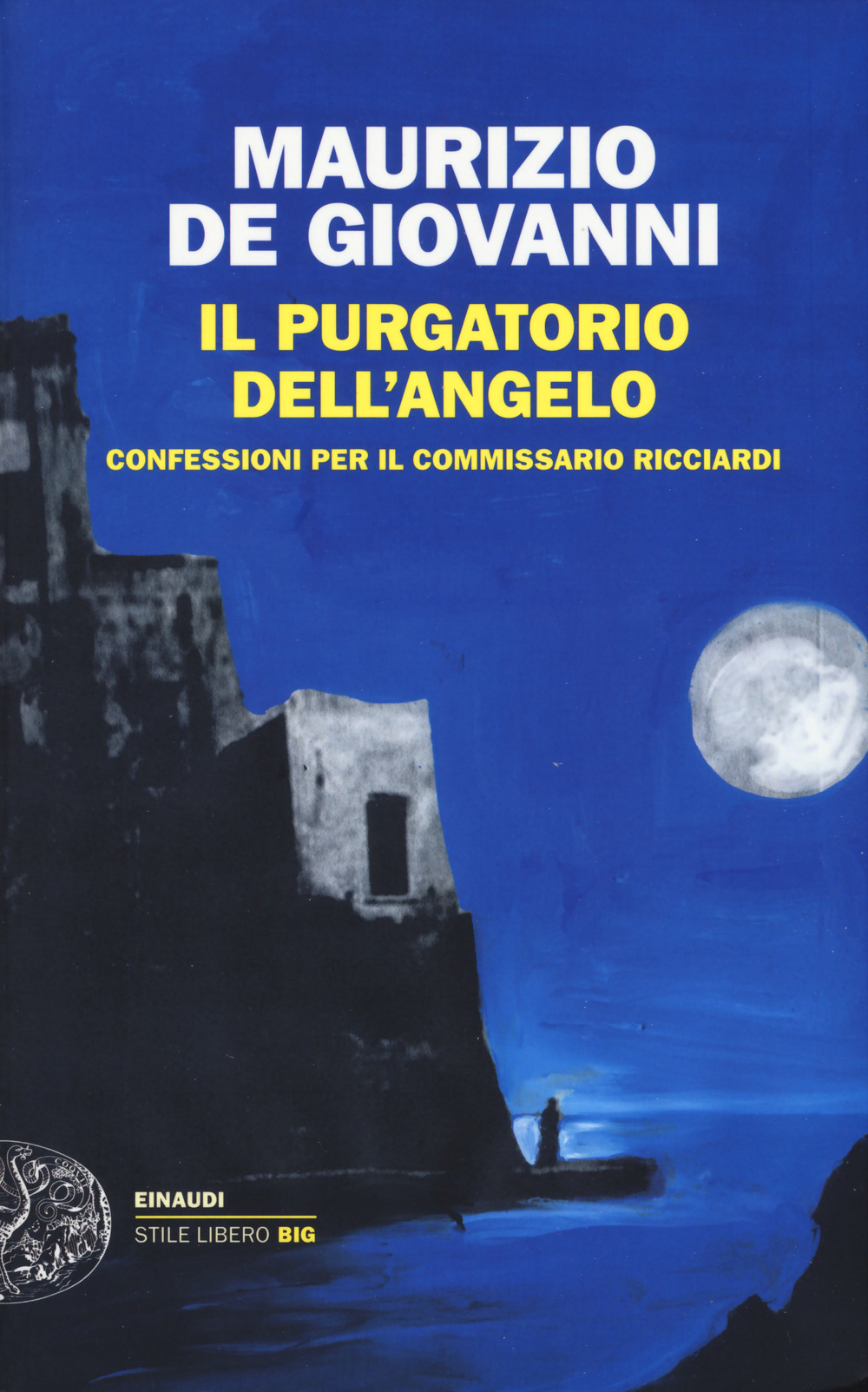 Il purgatorio dell'angelo. Confessioni per il commissario Ricciardi
