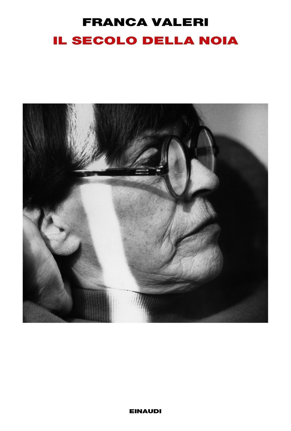 Il secolo della noia