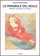 Le parabole del reale. Romanzi italiani dell'Ottocento