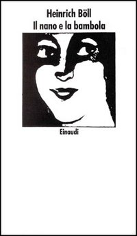 Il nano e la bambola. Racconti 1950-70