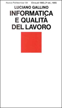 Informatica e qualità del lavoro