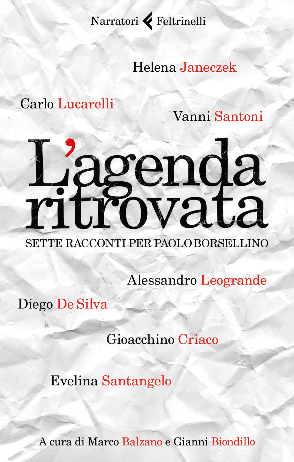 L'agenda ritrovata. Sette racconti per Paolo Borsellino