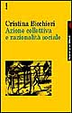 Azione collettiva e razionalità sociale