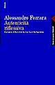 Autenticità riflessiva. Il progetto della modernità dopo la svolta linguistica