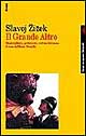 Il grande altro. Nazionalismo, godimento, cultura di massa