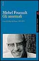Gli anormali. Corso al Collège de France (1974-1975)