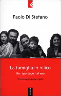 La famiglia in bilico. Un reportage italiano