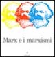 Marx e i marxismi. Mostra per il centenario della morte di K. Marx (Bologna, maggio-giugno 1983)