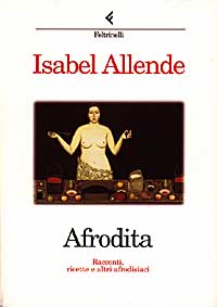 Afrodita. Racconti, ricette e altri afrodisiaci