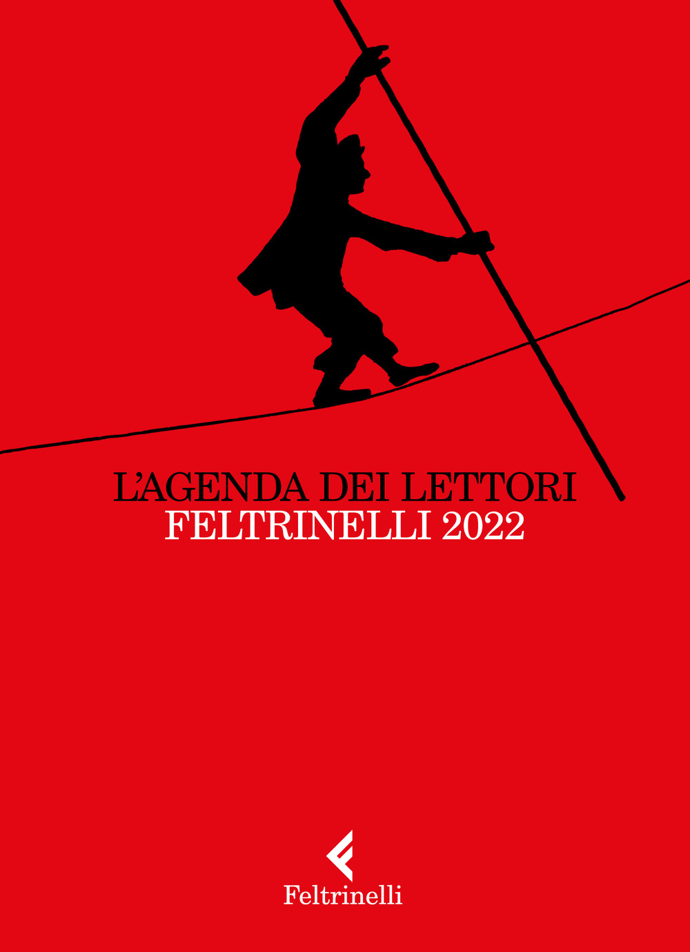 L'agenda dei lettori Feltrinelli 2022