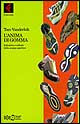 L'anima di gomma. Industria e culture della scarpa sportiva