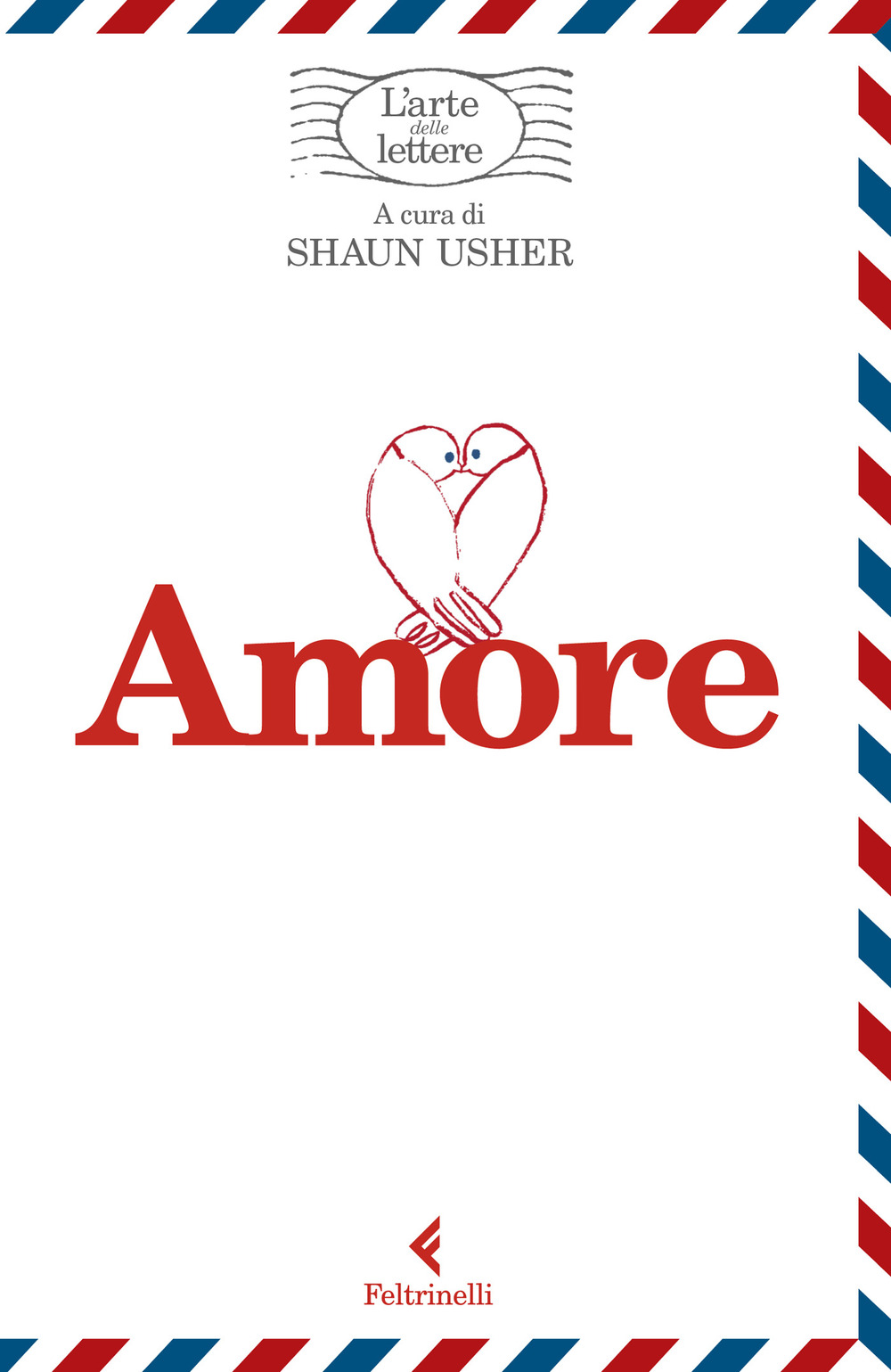 Amore. L'arte delle lettere