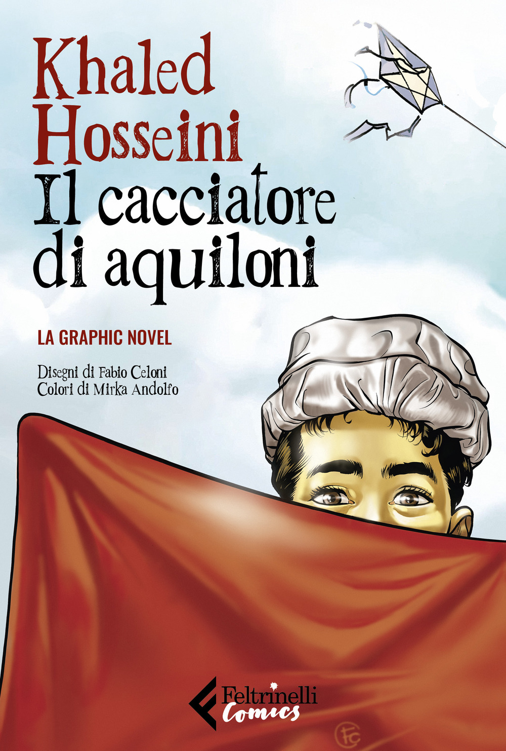 Il cacciatore di aquiloni. La graphic novel