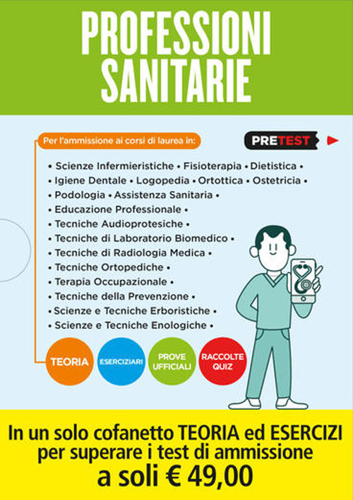 Professioni sanitarie. Teoria-Eserciziari-Prove ufficiali-Raccolte quiz