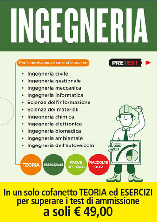 Ingegneria. Teoria-Eserciziari-Prove ufficiali-Raccolte quiz
