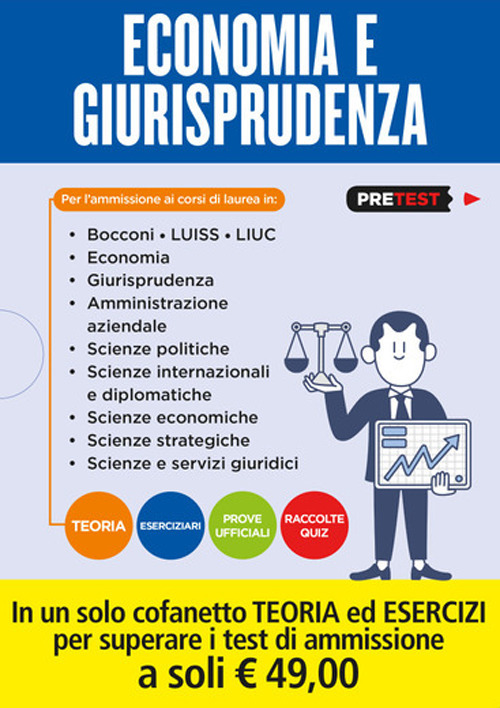 Economia e giurisprudenza. Teoria-Eserciziari-Prove ufficiali-Raccolte quiz