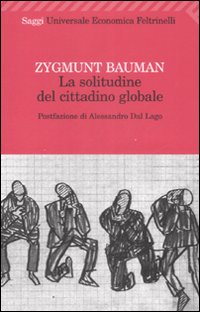 La solitudine del cittadino globale