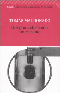 Disegno industriale: un riesame