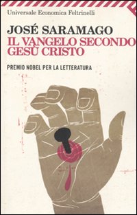 Il Vangelo secondo Gesù Cristo