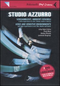 Studio Azzurro. Videoambienti, ambienti sensibili. Video and sensitive enviroments. DVD
