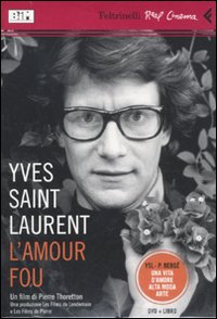 Yves Saint Laurent, l'amour fou. DVD