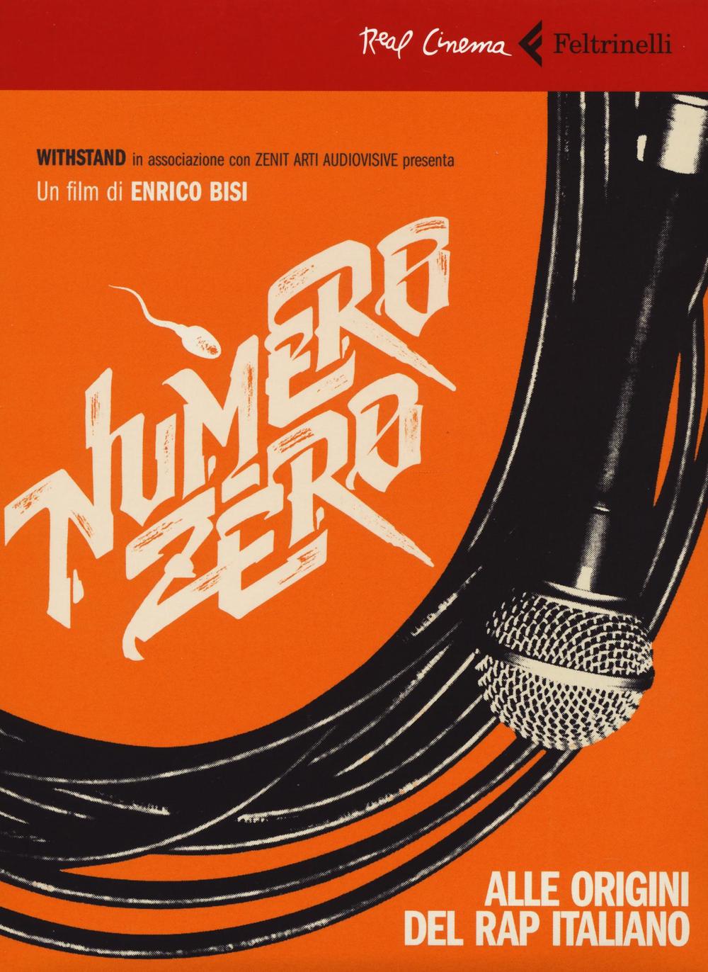 Numero zero. Alle origini del rap italiano. DVD