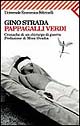 Pappagalli verdi. Cronache di un chirurgo di guerra