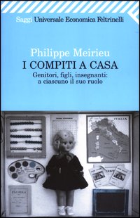 I compiti a casa. Genitori, figli, insegnanti: a ciascuno il suo ruolo