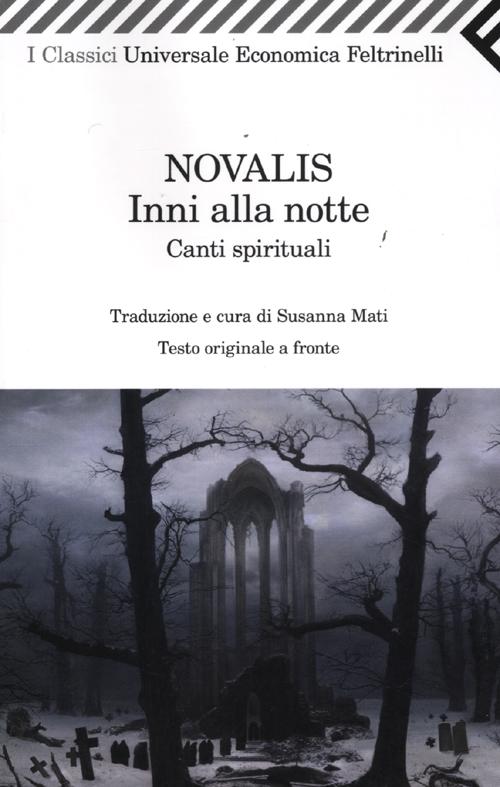 Inni alla notte-Canti spirituali. Testo tedesco a fronte