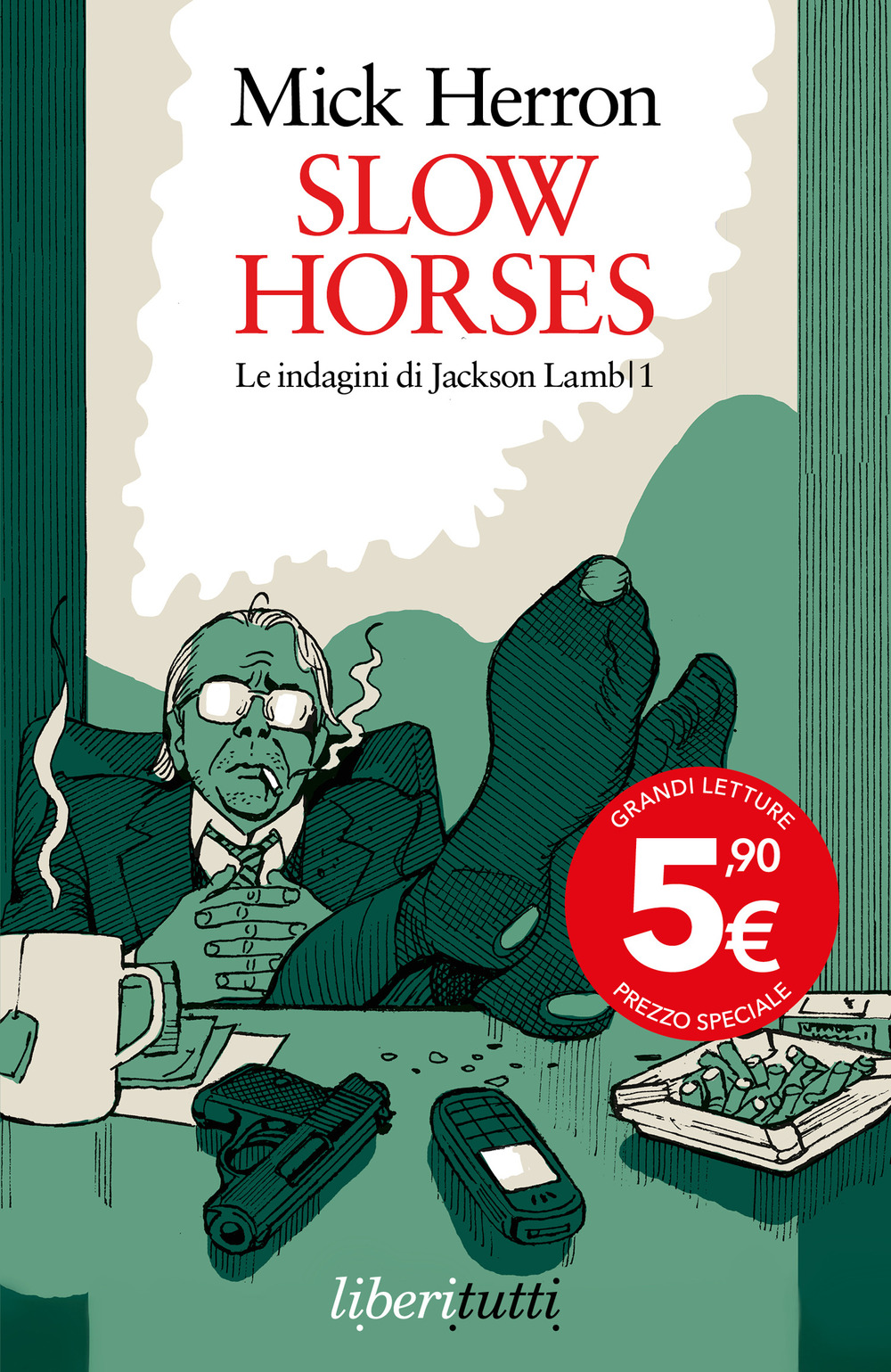 Slow horses. Le indagini di Jackson Lamb. Vol. 1