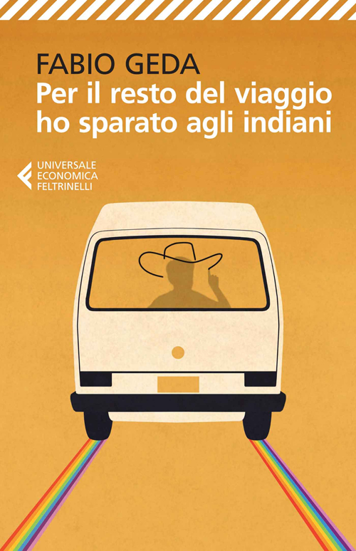 Per il resto del viaggio ho sparato agli indiani