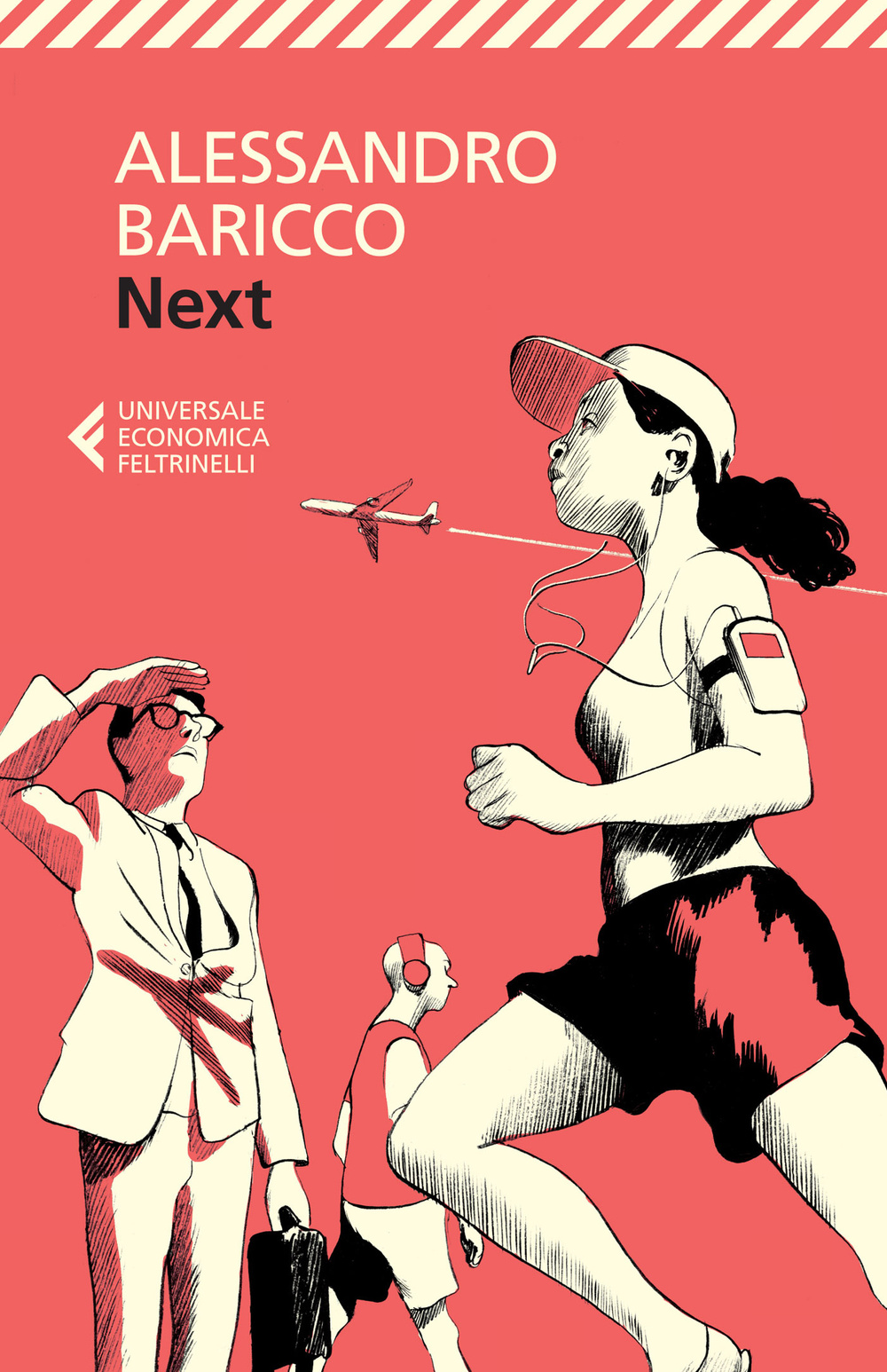 Next. Piccolo libro sulla globalizzazione e sul mondo che verrà