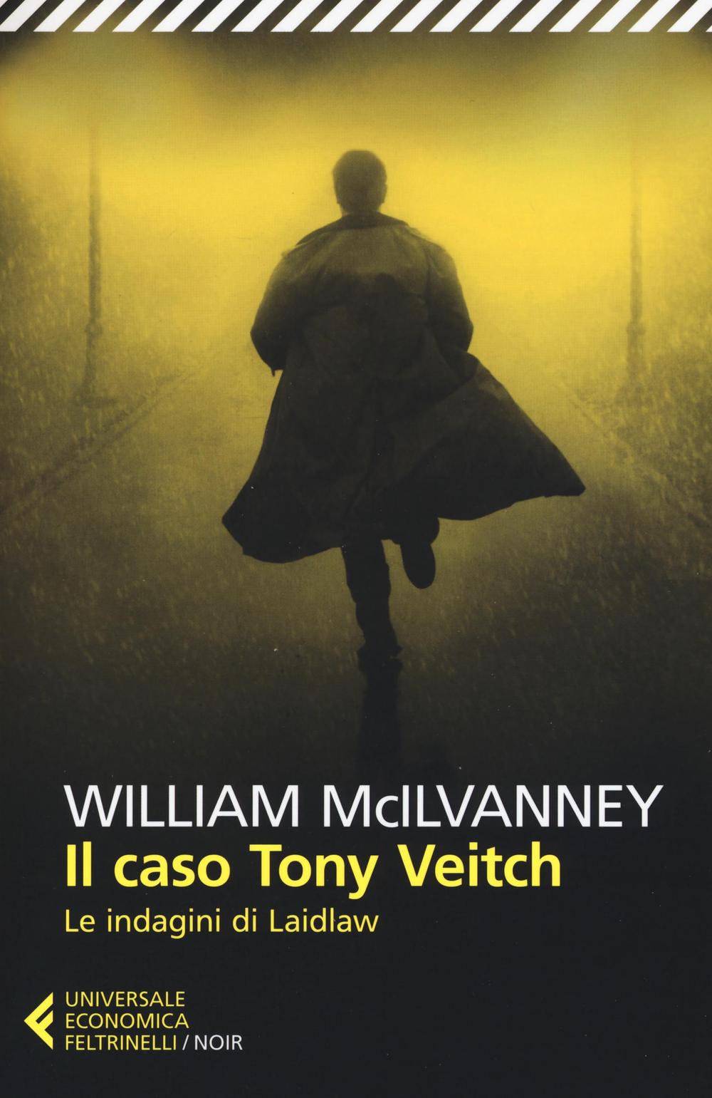 Il caso Tony Veitch. Le indagini di Laidlaw