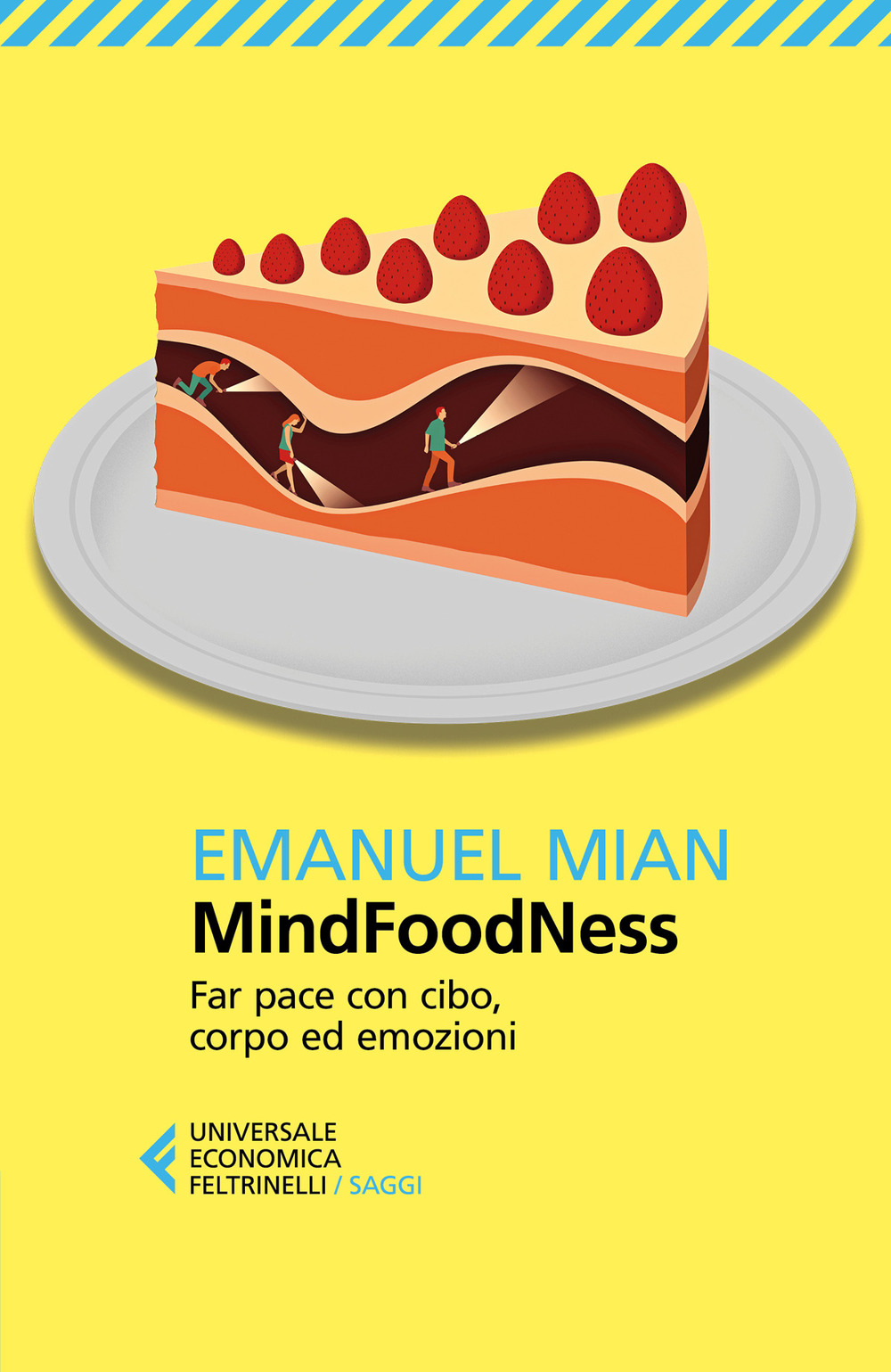 MindFoodNess. Far pace con cibo, corpo ed emozioni