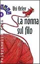 La nonna sul filo