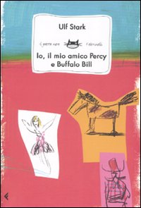 Io, il mio amico Percy e Buffalo Bill