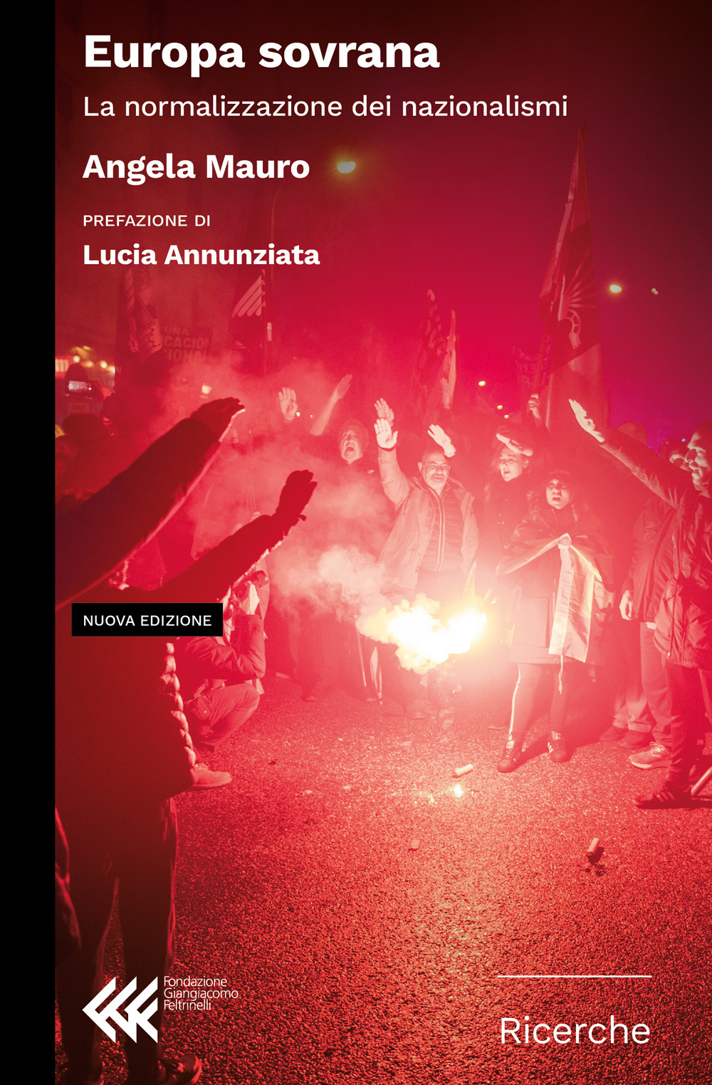 Europa sovrana. La normalizzazione dei nazionalismi