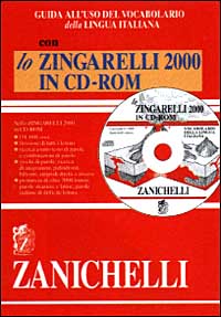 Guida all'uso del vocabolario della lingua italiana con lo Zingarelli 2000. CD-ROM