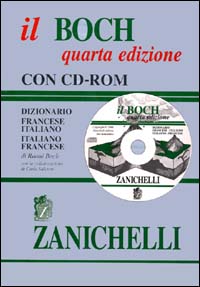 Il Boch. Dizionario francese-italiano, italiano-francese