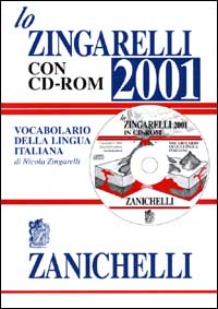 Lo Zingarelli 2001. Vocabolario della lingua italiana