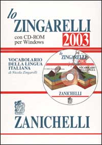 Lo Zingarelli 2003. Vocabolario della lingua italiana