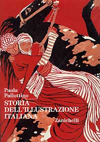 Storia dell'illustrazione italiana. Libri e periodici a figure dal XV al XX secolo