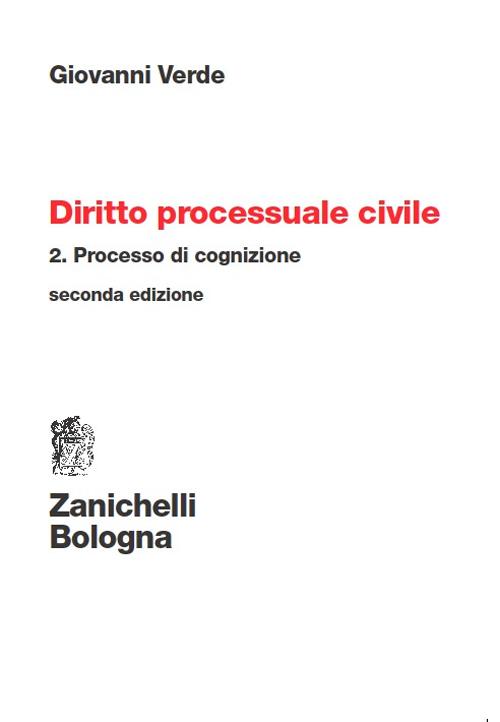 Diritto processuale civile. Vol. 2: Processo di cognizione