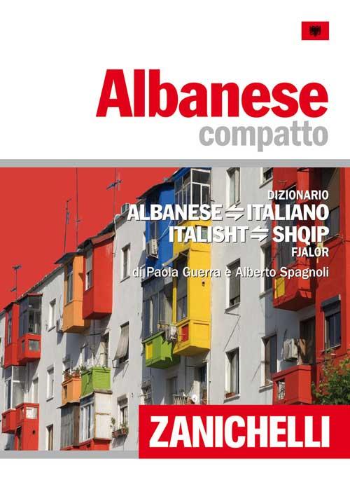 Albanese. Dizionario compatto albanese-italiano, italisht-shqip