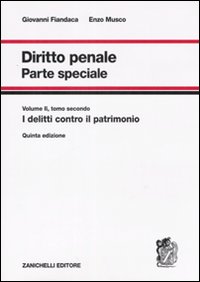 Diritto penale. Parte speciale. Vol. 2/2: I delitti contro il patrimonio