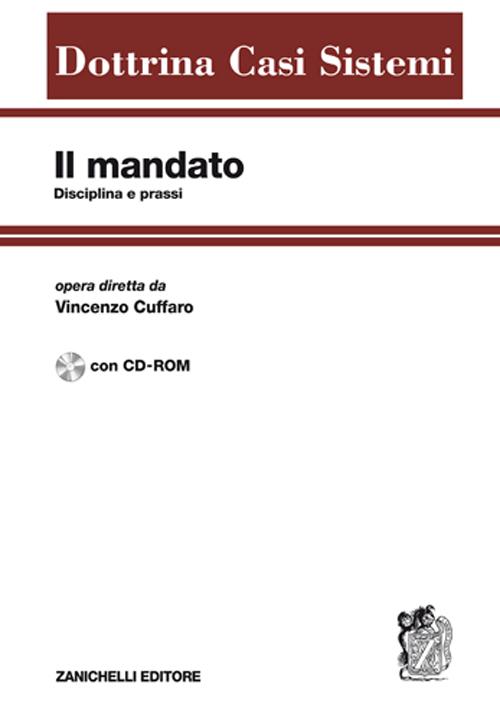 Il mandato. Disciplina e prassi