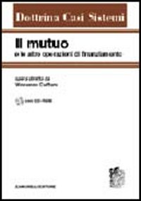 Il mutuo e le altre operazioni di finanziamento