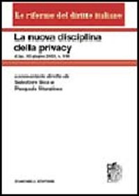 La nuova disciplina della privacy