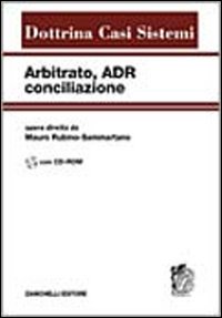 Arbitrato, ADR, conciliazione